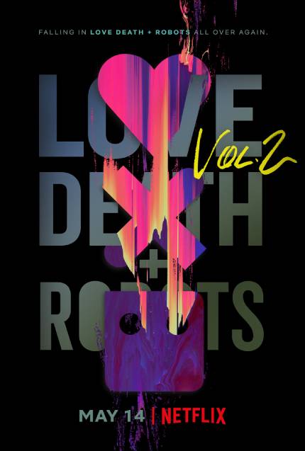 LOVE DEATH AND ROBOTS: VOL 2 Trailer, First Look And Release Date Announced For Netflix's Animated Anthology Series